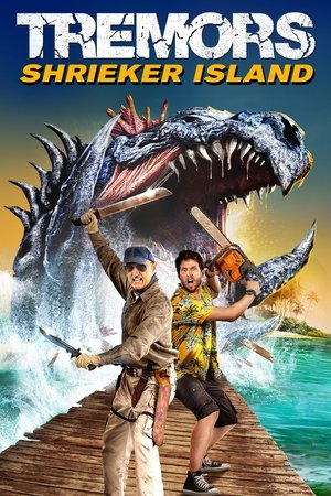 Yeraltı Canavarı 7: Çığırtkanlar Adası - Tremors: Shrieker Island