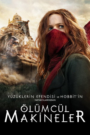 Ölümcül Makineler - Mortal Engines