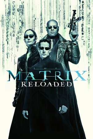 Matrix Reloaded - The Matrix Reloaded