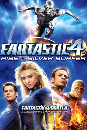 Fantastik Dörtlü: Gümüş Sörfçü'nün Yükselişi - Fantastic Four: Rise of the Silver Surfer izle