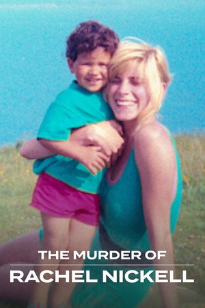 Rachel Nickell Cinayeti - The Murder of Rachel Nickell