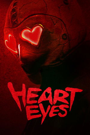 Heart Eyes izle Kalpten Gözler