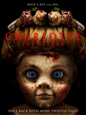 Katil Bebek Geri Döndü - Charlotte: The Return