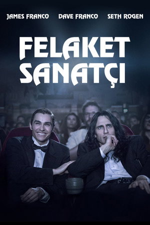Felaket Sanatçı - The Disaster Artist