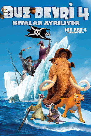Buz Devri 4: Kıtalar Ayrılıyor - Ice Age: Continental Drift