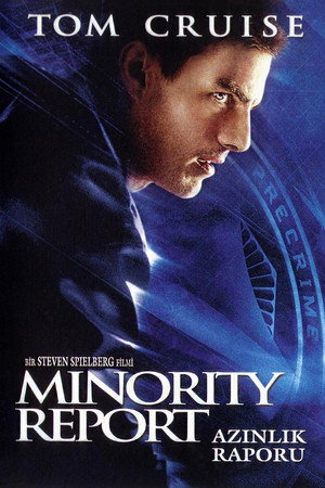 Azınlık Raporu - Minority Report izle