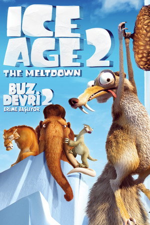 Buz Devri 2: Erime Başlıyor - Ice Age: The Meltdown