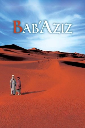 Bab'Aziz Ruhunu Tefekkür Eden Prens izle