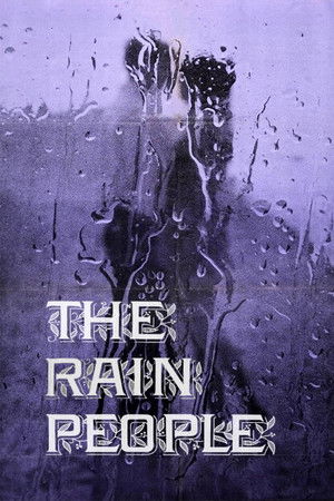 The Rain People izle