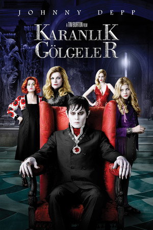 Karanlık Gölgeler - Dark Shadows